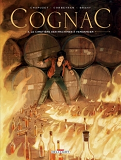 Cognac T03 - Le Cimetiere Des Machines A Vendanger