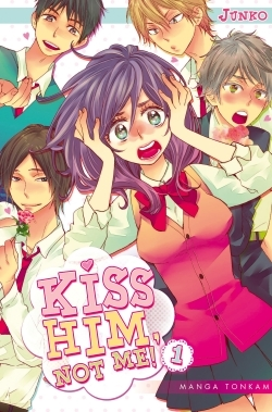 Kiss Him, Not Me ! T01