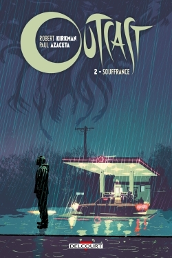 Outcast T02 - Souffrance