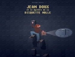 Jean Doux Et Le Mystere De La Disquette Molle - Fauve Polar Sncf Du Festival D'Angouleme 2018 Et Pri
