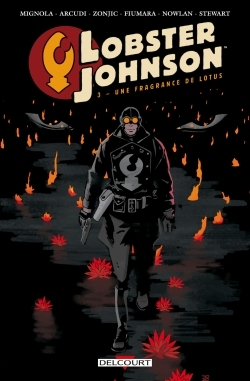 Lobster Johnson T03 - Une Fragrance De Lotus