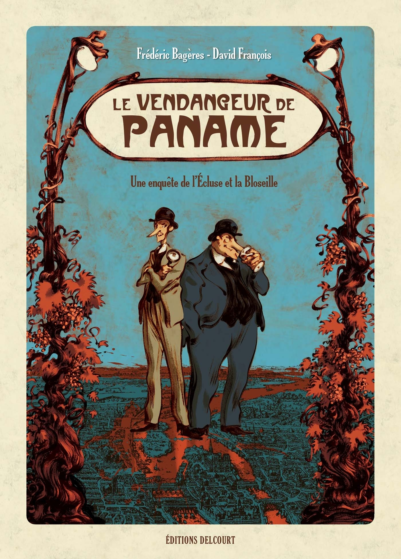 Le Vendangeur De Paname - Une Enquete De L'Ecluse Et La Bloseille