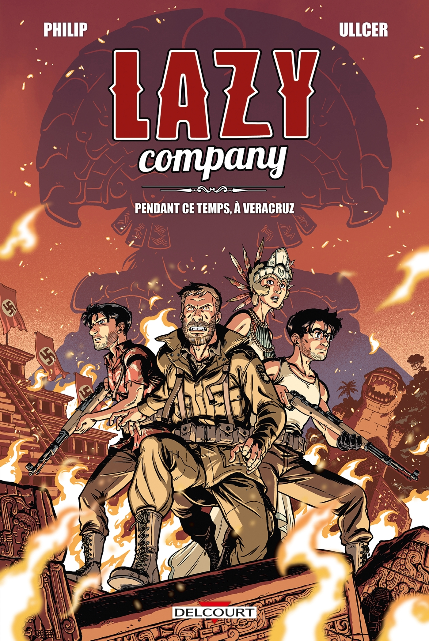 Lazy Company T02 - Pendant Ce Temps, A Veracruz