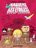 Naguere Les Etoiles T04 - Avant Naguere