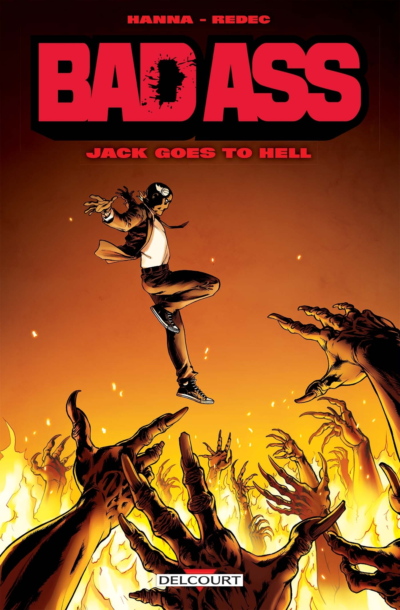 Bad Ass - Jack Goes To Hell