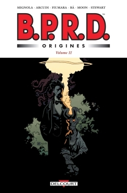 Bprd Origines - T02 - Bprd - Origines Volume 2