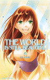 The World Is Still Beautiful T06