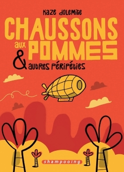 Chaussons Aux Pommes Et Autres Peripeties