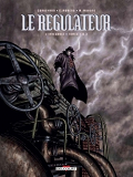 Le Regulateur - Integrale T01 A T03