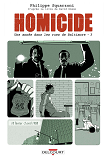 Homicide, Une Annee Dans Les Rues De Baltimore T03 - 10 Fevrier - 2 Avril 1988