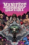 Manifest Destiny T03 - Chiropteres Et Carnivores