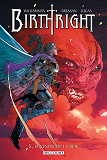 Birthright T05 - Le Ventre De La Bete