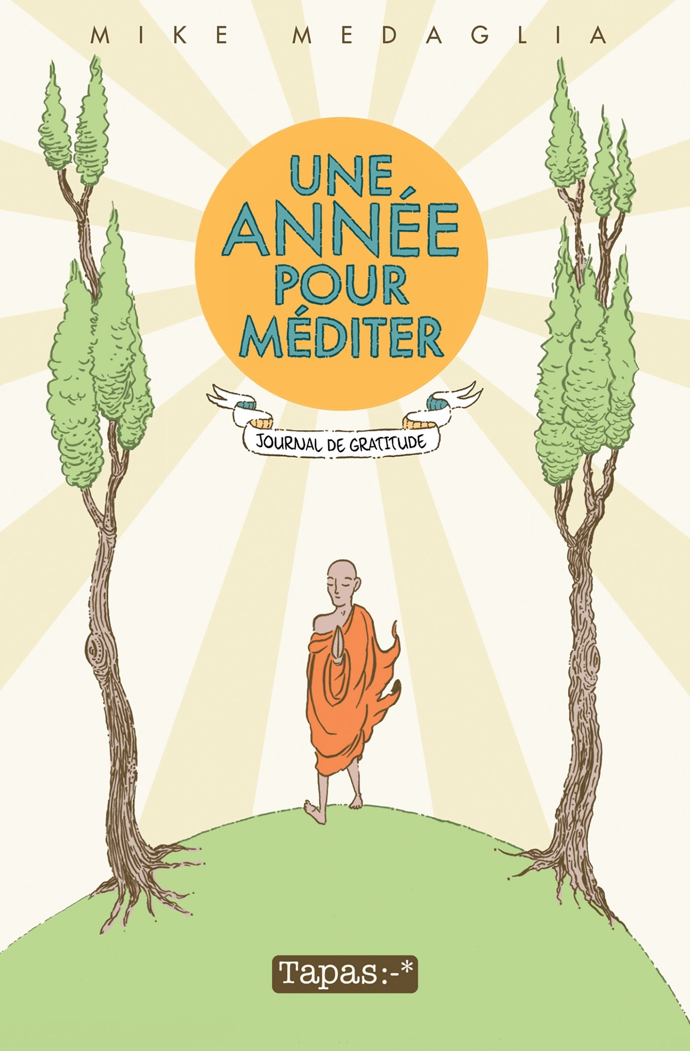 Une Annee Pour Mediter - Journal De Gratitude