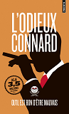 L'Odieux Connard. Qu'Il Est Bon D'Etre Mauvais