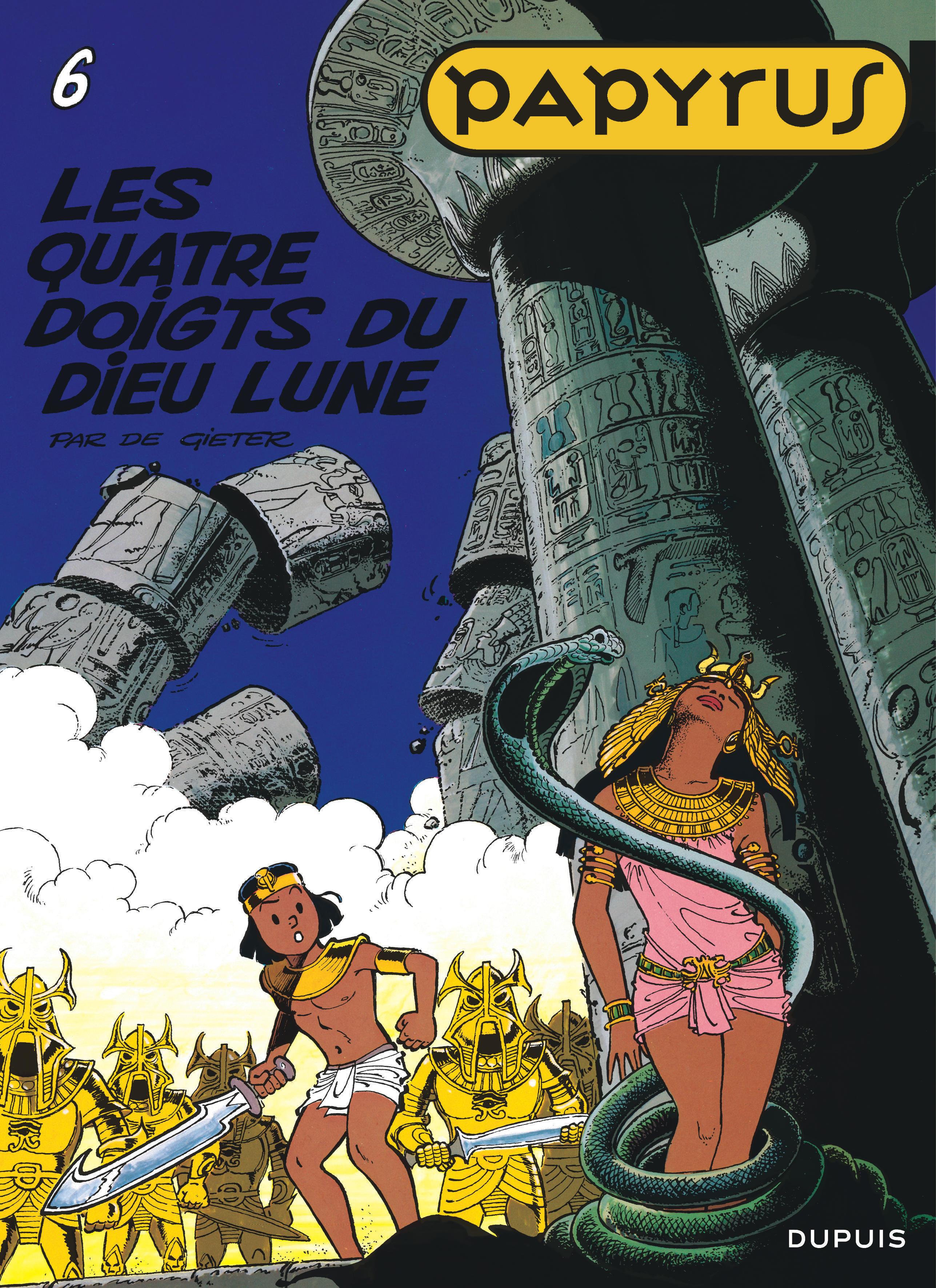 Papyrus - Tome 6 - Les Quatre Doigts Du Dieu Lune