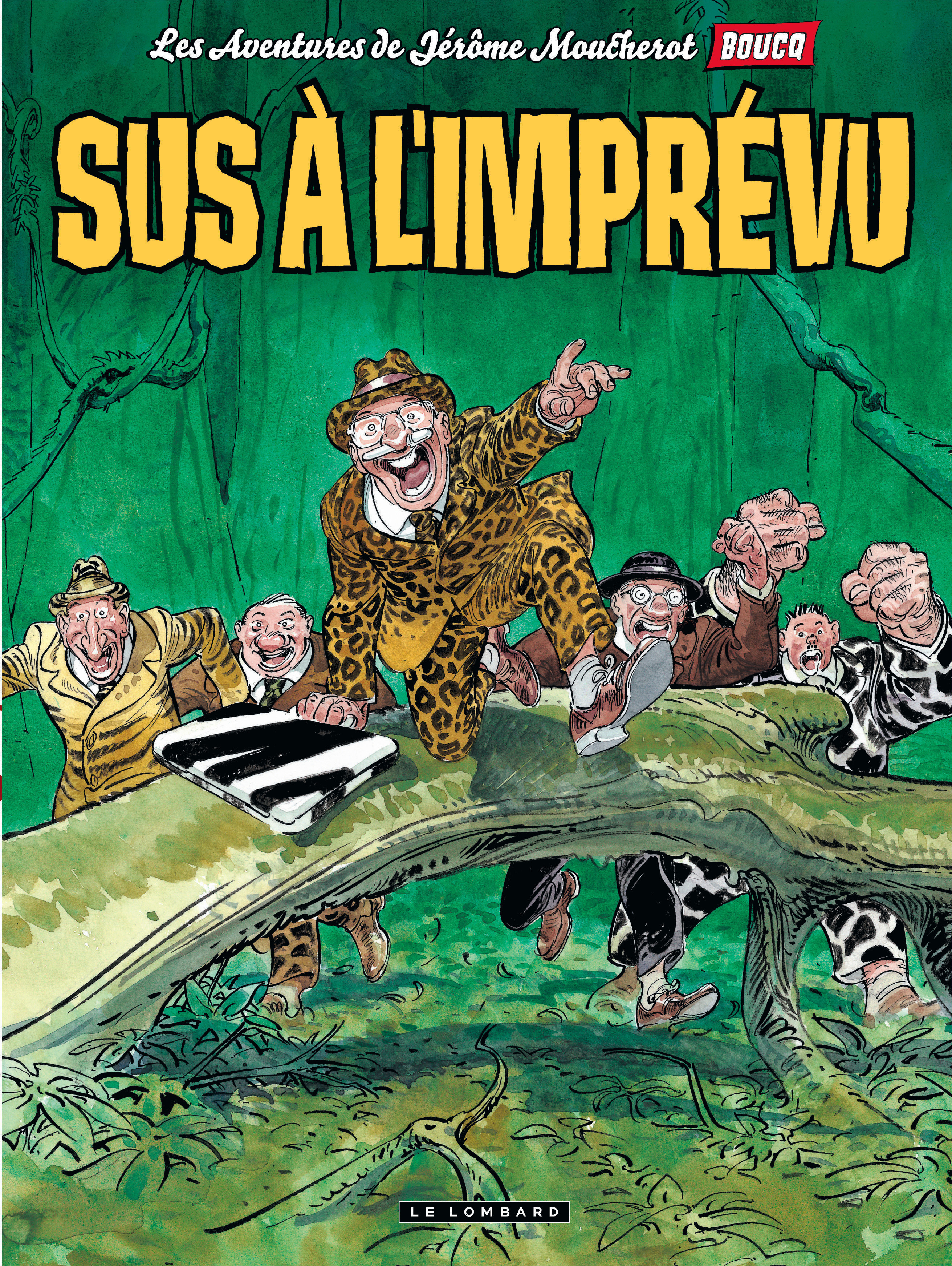Jerome Moucherot - Tome 2 - Sus A L'Imprevu !