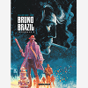 Integrale Bruno Brazil - Tome 2 - Integrale Bruno Brazil 2