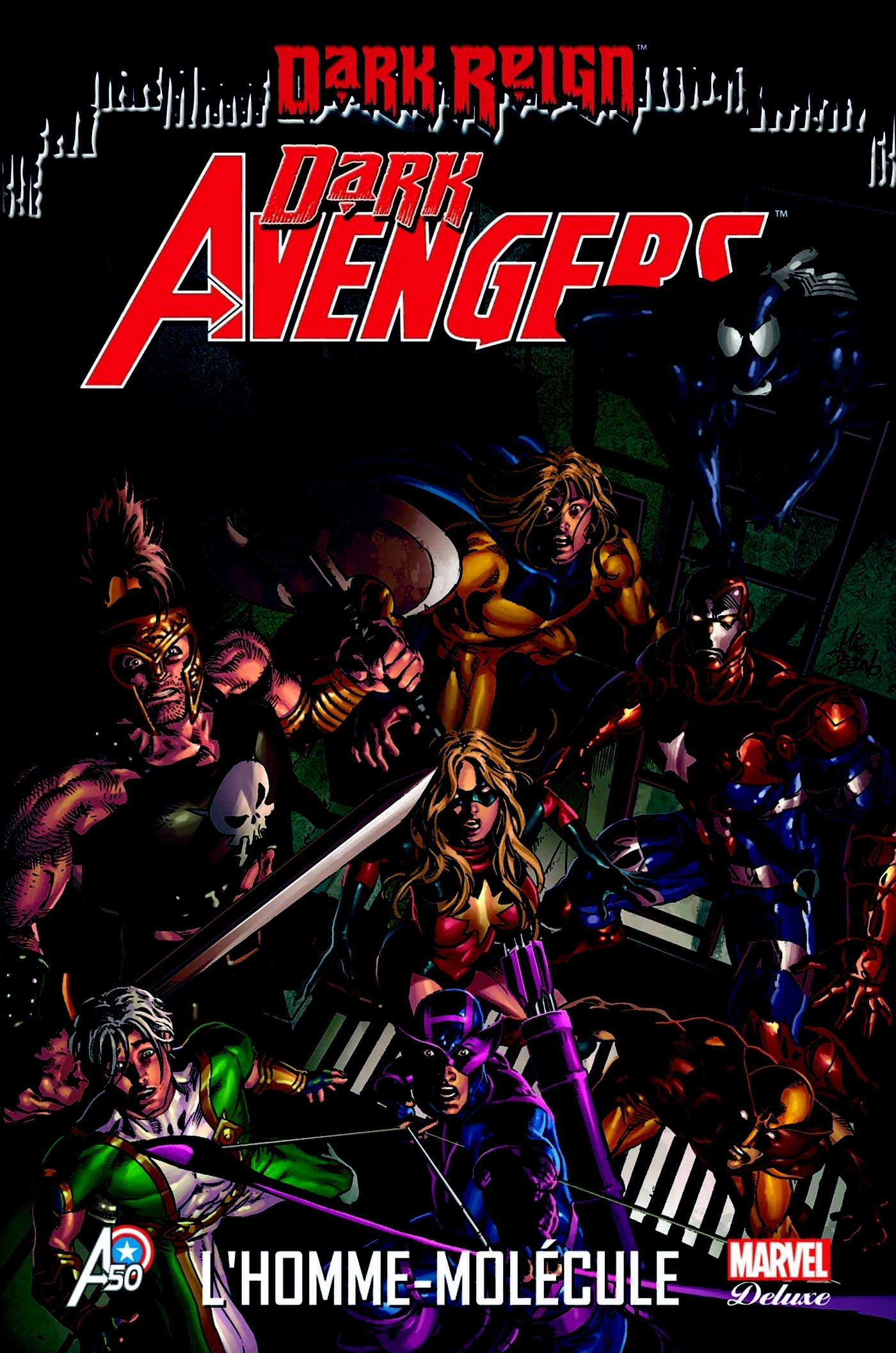 Dark Avengers T02 - L'Homme-Molecule