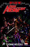 Dark Avengers T02 - L'Homme-Molecule