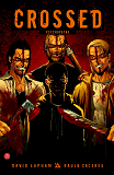 Crossed : Psychopathe