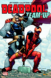Deadpool Team Up T02 - Amis Pour La Vie