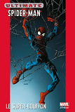 Ultimate Spider-Man T07 Le Super-Bouffon