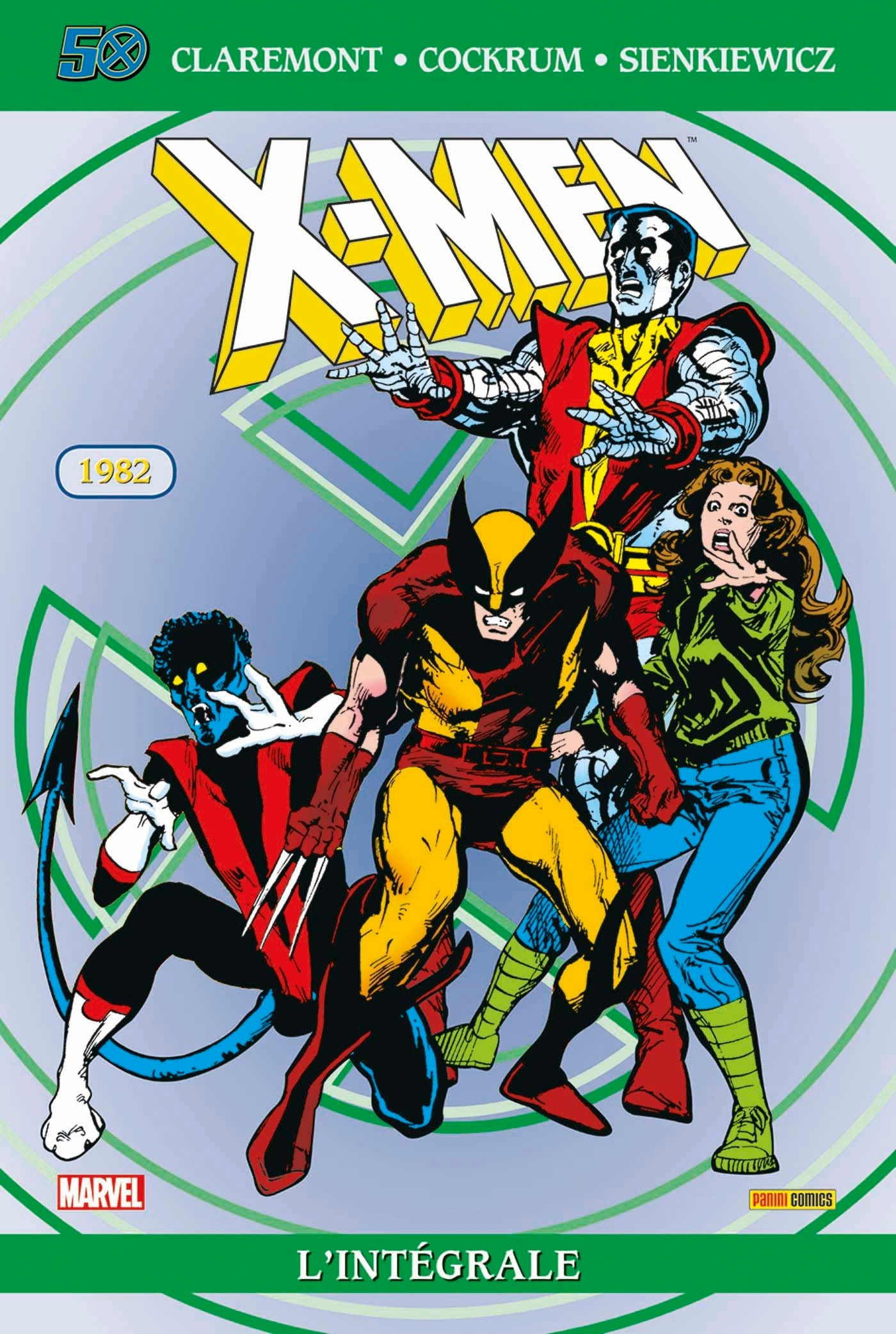 X-Men: L'Integrale 1982 (T06 Edition 50 Ans)