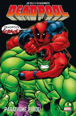 Deadpool T01 : Paradigme Perdu