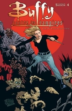 Buffy Saison 4 T11 Le Coeur D'Une Tueuse