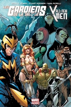 Les Gardiens De La Galaxie / All-New X-Men