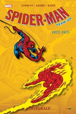 Spider-Man Team-Up: L'Integrale 1972-1973 (T23 Nouvelle Edition)