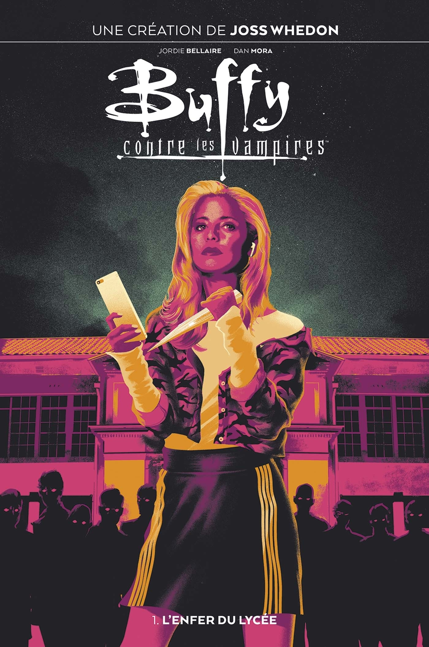 Buffy Contre Les Vampires T01 : L'Enfer Du Lycee