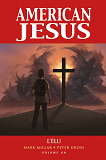 American Jesus: L'Elu