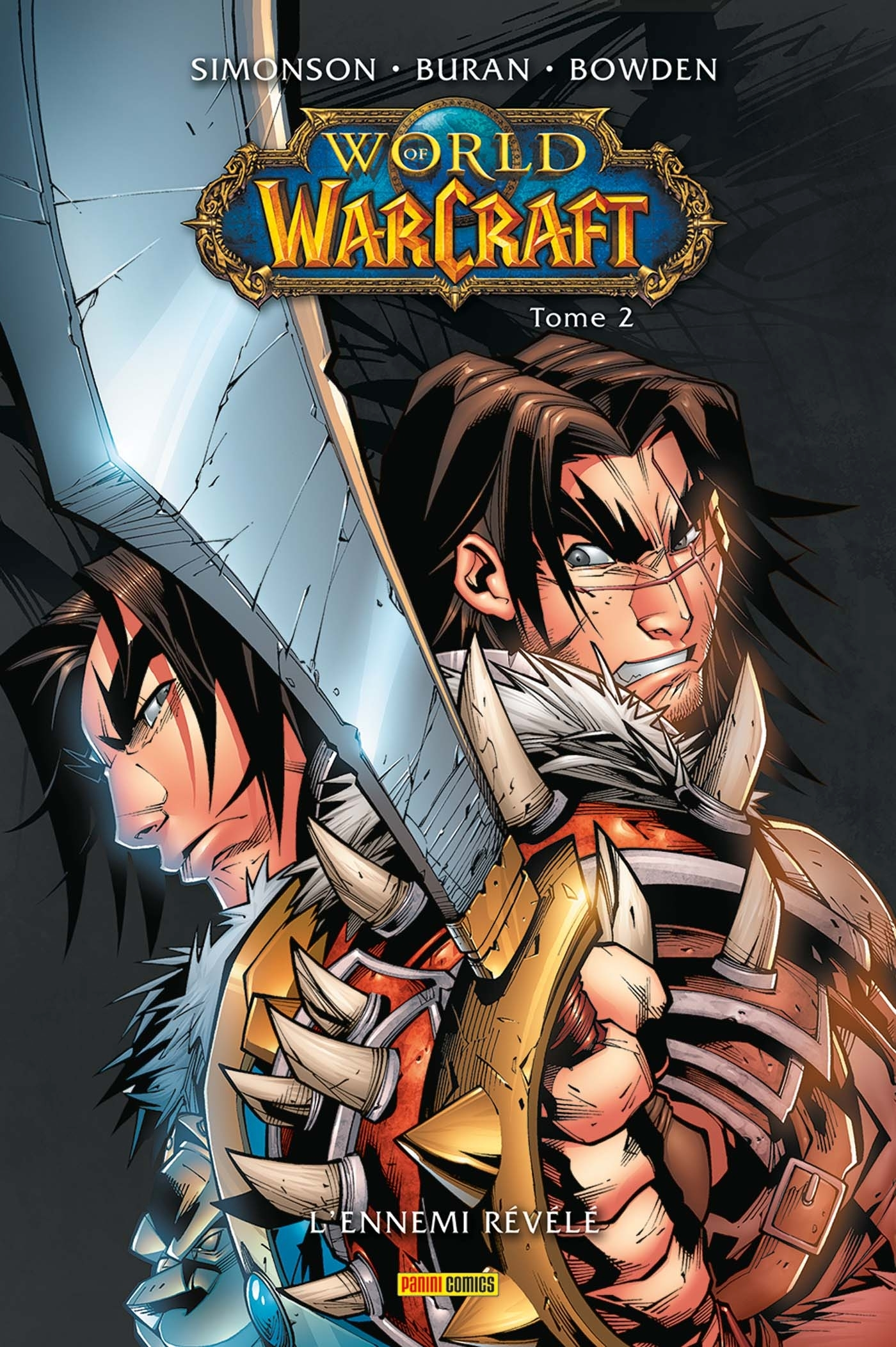 World Of Warcraft T02 : L'Ennemi Revele