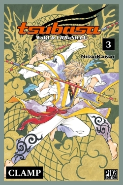 Tsubasa World Chronicle T03 - Niraikanai
