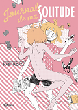 JOURNAL DE MA SOLITUDE - T01 - JOURNAL DE MA SOLITUDE