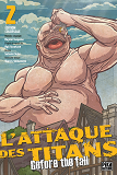 L'ATTAQUE DES TITANS - BEFORE THE FALL - EDITION COLOSSALE - L'ATTAQUE DES TITANS - BEFORE THE FALL