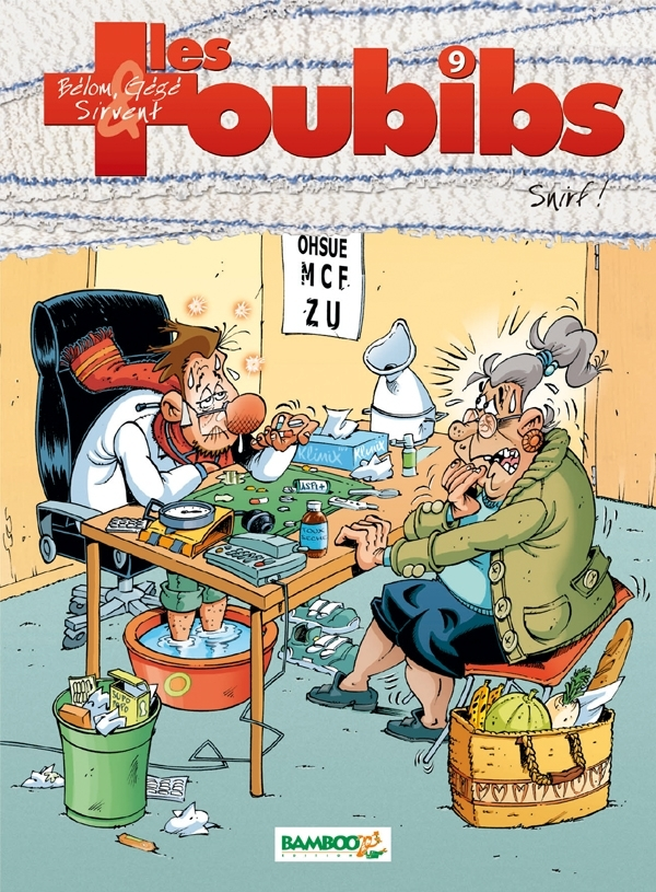 Les Toubibs - Tome 09 - Snirf !