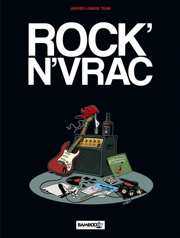Rock En Vrac - Tome 01