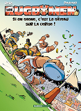 Rugbymen (Les) - Les Rugbymen - Tome 09 - Si On Gagne, C'Est Le Gateau Sur La Cerise !