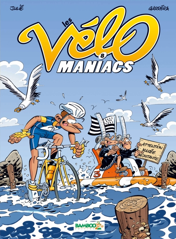 Les Velomaniacs - Tome 08