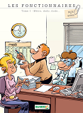Les Fonctionnaires - Tome 01 - Metro Dodo Dodo
