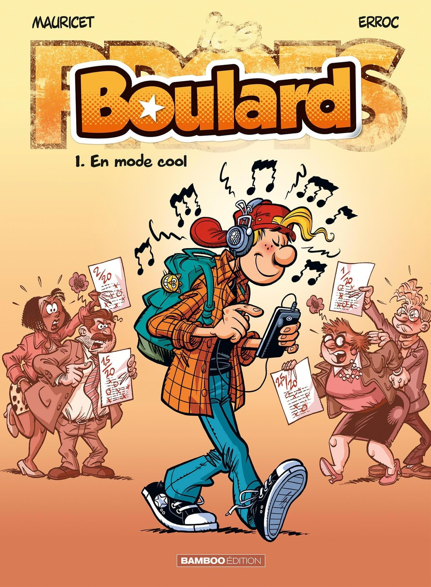 Les Profs Presentent : Boulard - Tome 01 - En Mode Cool