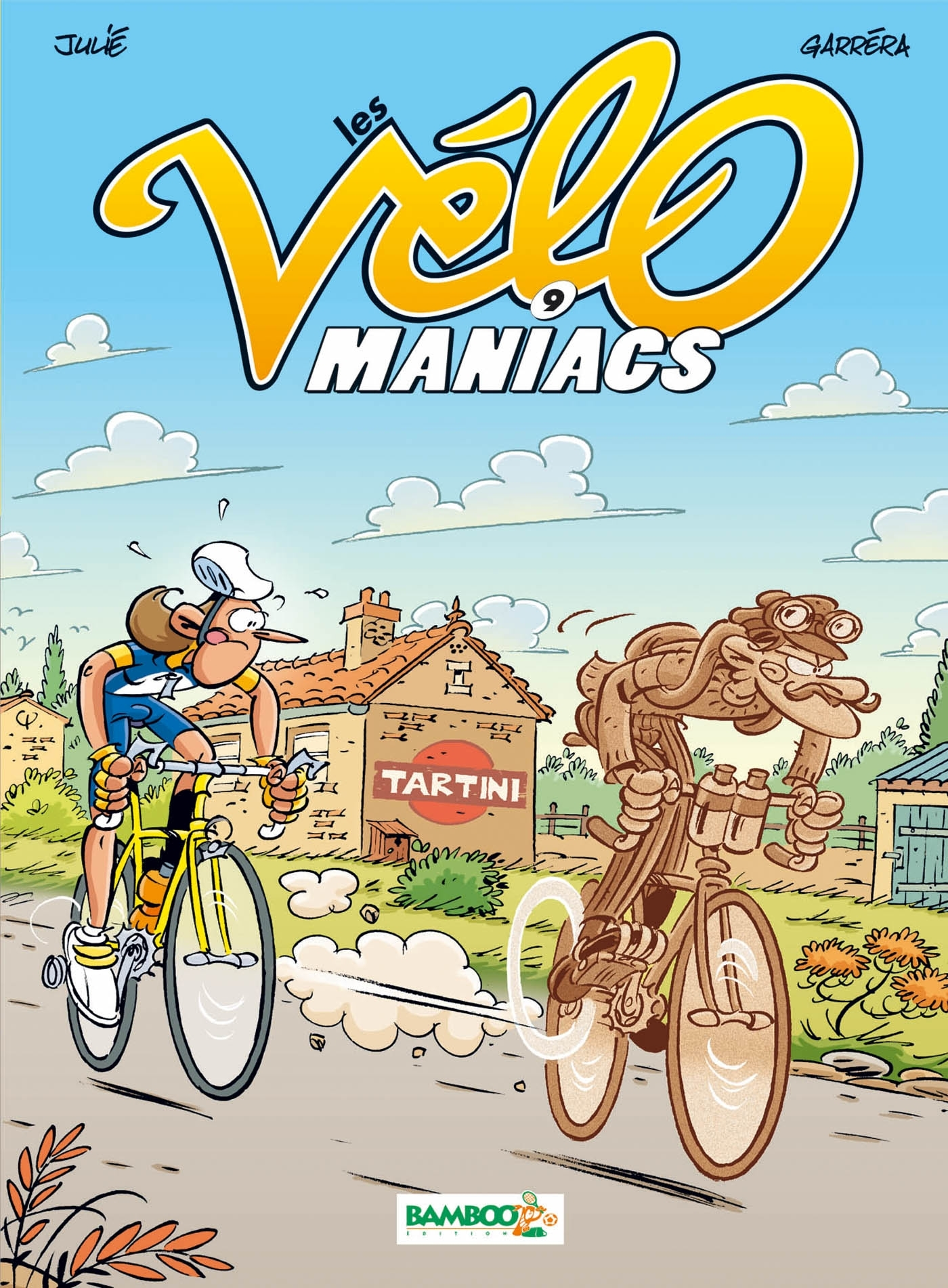 Les Velomaniacs - Tome 09