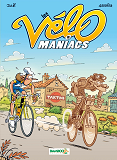 Les Velomaniacs - Tome 09