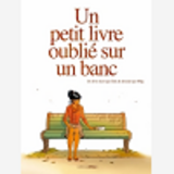 Un Petit Livre Oublie Sur Un Banc - Vol. 01/2