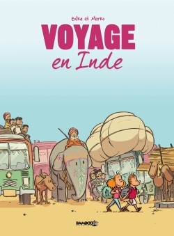 Voyage... - Tome 02 - En Inde