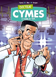 Docteur Cymes - Tome 01 - La Vanne De Trop...
