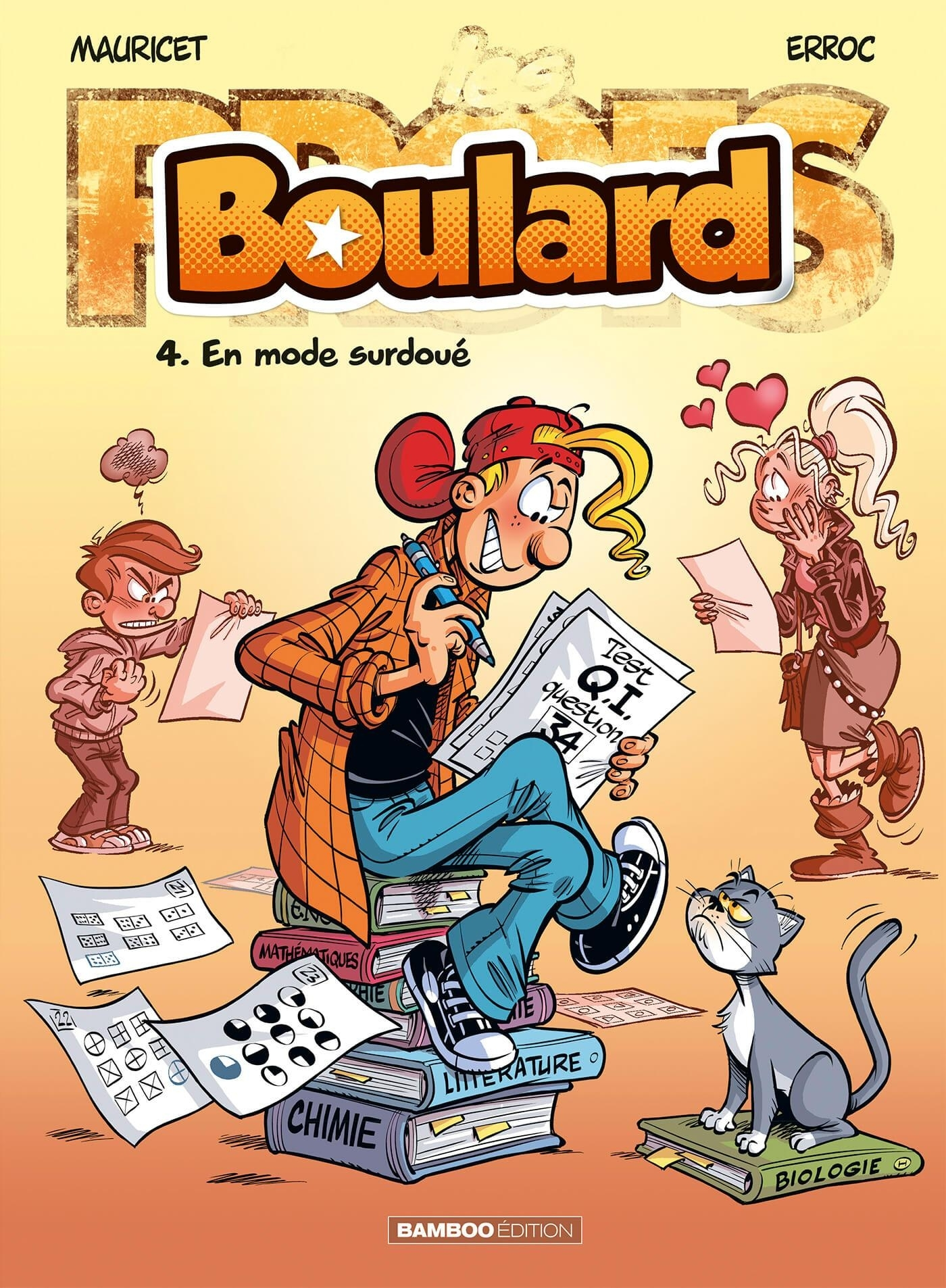 Les Profs Presentent : Boulard - Tome 04 - En Mode Surdoue