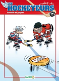 Les Hockeyeurs - Tome 04 - Rondelle De Gruyere